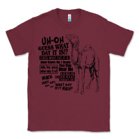 Burgundy New Hump day camel Guess What Day Classic Tee - DesignPulse