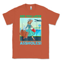 Copper see you later assholes t shirt Classic Tee - DesignPulse