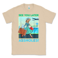 Mushroom see you later assholes t shirt Classic Tee - DesignPulse