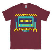 Burgundy it's robot fighting time funny robotics engineer battle bots Classic Tee - PixelWave
