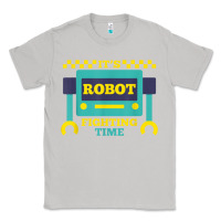 Moon Dust it's robot fighting time funny robotics engineer battle bots Classic Tee - PixelWave