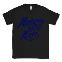 Black hater gonna hate Classic Tee - Craftify