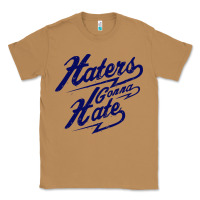 Toasted Coconut hater gonna hate Classic Tee - Craftify