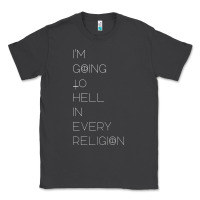 Smoke i'm  going to  hell in  every  religion Classic Tee - Craftify