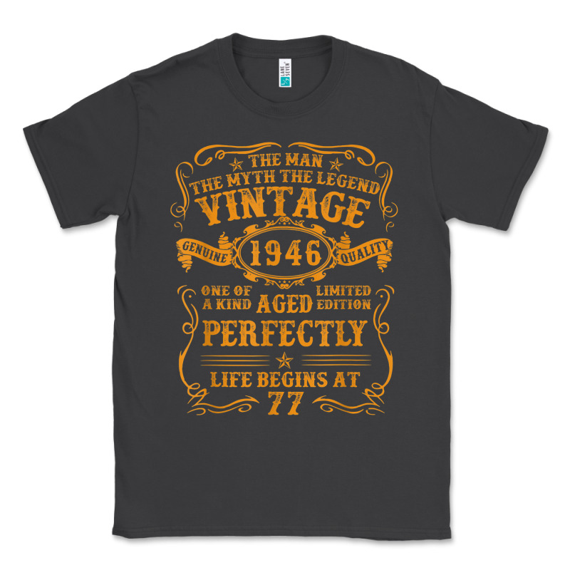 Vintage 1946 The Man Myth Legend 77 Year Old Birthday Gifts Classic Tee by trangStudio | Teevron