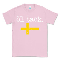Bubblegum Pink Swedish Beer Please Ol Tack Classic Tee - Craftify