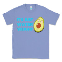 Colony Blue nikocado avocado its just water weight diet avocado t shirt Classic Tee - Craftify
