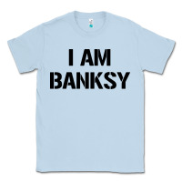 Dusty Blue i am banksy Classic Tee - Craftify