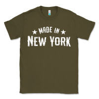 Army Green Made In New York NY City NYC New Yorker My Home State Pride Premium T- Classic Tee - Craftify