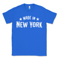 True Royal Made In New York NY City NYC New Yorker My Home State Pride Premium T- Classic Tee - Craftify