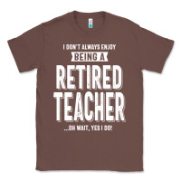 Chestnut Retired Teacher Classic Tee - Craftify