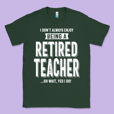 Retired Teacher Classic Tee Designed By Craftify