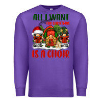Purple all i want for christmas is a choir Premium Sweatshirt - BarkalooDesign