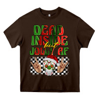 Chocolate Brown dead inside but jolly af Heavy Core Tee - BarkalooDesign