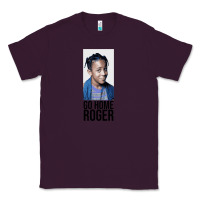 Plum Sister Sister - Go Home Roger Classic Tee - InspiraDesign