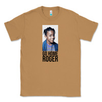 Toasted Coconut Sister Sister - Go Home Roger Classic Tee - InspiraDesign
