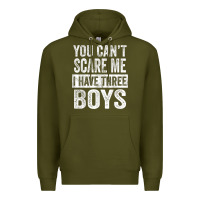 Army Green You Can't Scare Me I Have Three Boys Funny Sons Mom Dad Gift Premium Hoodie - DesignPulse