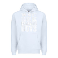 White You Can't Scare Me I Have Three Boys Funny Sons Mom Dad Gift Premium Hoodie - DesignPulse