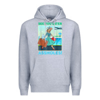Heather Grey see you later assholes t shirt Premium Hoodie - DesignPulse