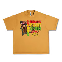 Peanut Butter juneteenth breaking every chain since 1865 woman f Urban Heavy Tee - CowGirlArtShop