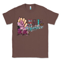 Chestnut nail hustler Classic Tee - SublimationCraftShop