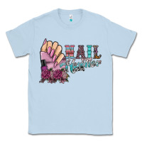 Dusty Blue nail hustler Classic Tee - SublimationCraftShop
