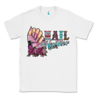 White nail hustler Classic Tee - SublimationCraftShop