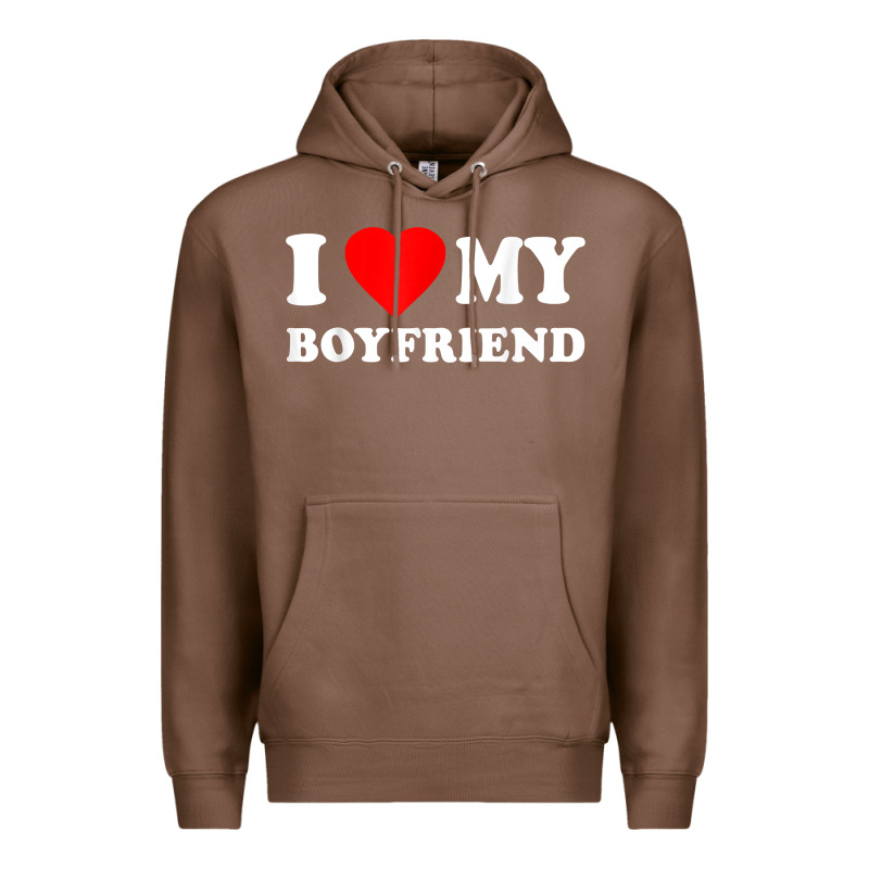 I Love My Boyfriend T-shirt Premium Hoodie by PixelWave | Teevron