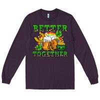 Plum Better together St. Patrick's Day Long Sleeve Tee - CowGirlArtShop