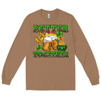 Toasted Coconut Better together St. Patrick's Day Long Sleeve Tee - CowGirlArtShop