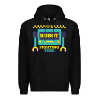 Black it's robot fighting time funny robotics engineer battle bots Premium Hoodie - PixelWave