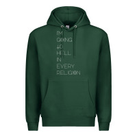 Sports Green i'm  going to  hell in  every  religion Premium Hoodie - Craftify