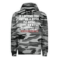 Slate Camo If I Offend You Cry Me A River Funny Saying Sarcastic Premium Hoodie - Craftify