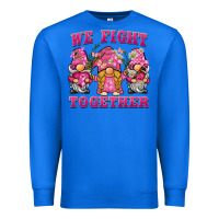 True Royal we fight together breast cancer gnome Premium Sweatshirt - BarkalooDesign