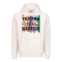 Pale Pink Teacher of a warrior Premium Hoodie - CowhideDigitalArt