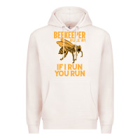 Pale Pink bee beekeeper if i run you run bumble bee humour 449 hive beekeeping Premium Hoodie - Craftify