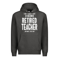 Charcoal Heather Retired Teacher Premium Hoodie - Craftify