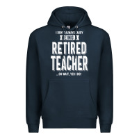 Navy Retired Teacher Premium Hoodie - Craftify