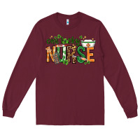 Burgundy One lucky Nurse with elements St. Patricks Day Long Sleeve Tee - HowdyJamesFarm