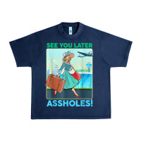 Navy see you later assholes t shirt Urban Heavy Tee - DesignPulse