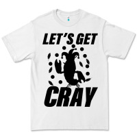 White Let's Get Crazy Premium Tee - Bettercallsaul