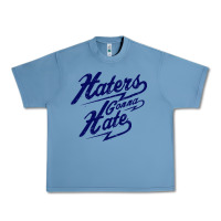 Pebble Blue hater gonna hate Urban Heavy Tee - Craftify