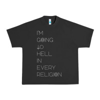 Pigment Black i'm  going to  hell in  every  religion Urban Heavy Tee - Craftify