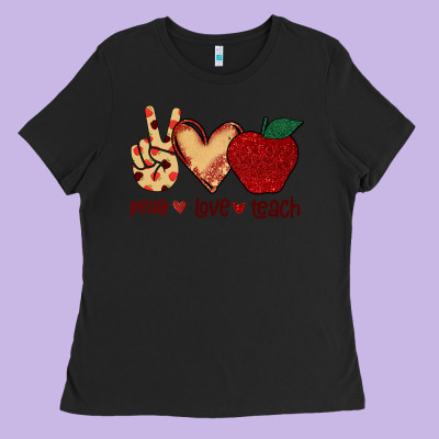 Peace Love Teach Ladies Tee Designed By Bettercallsaul