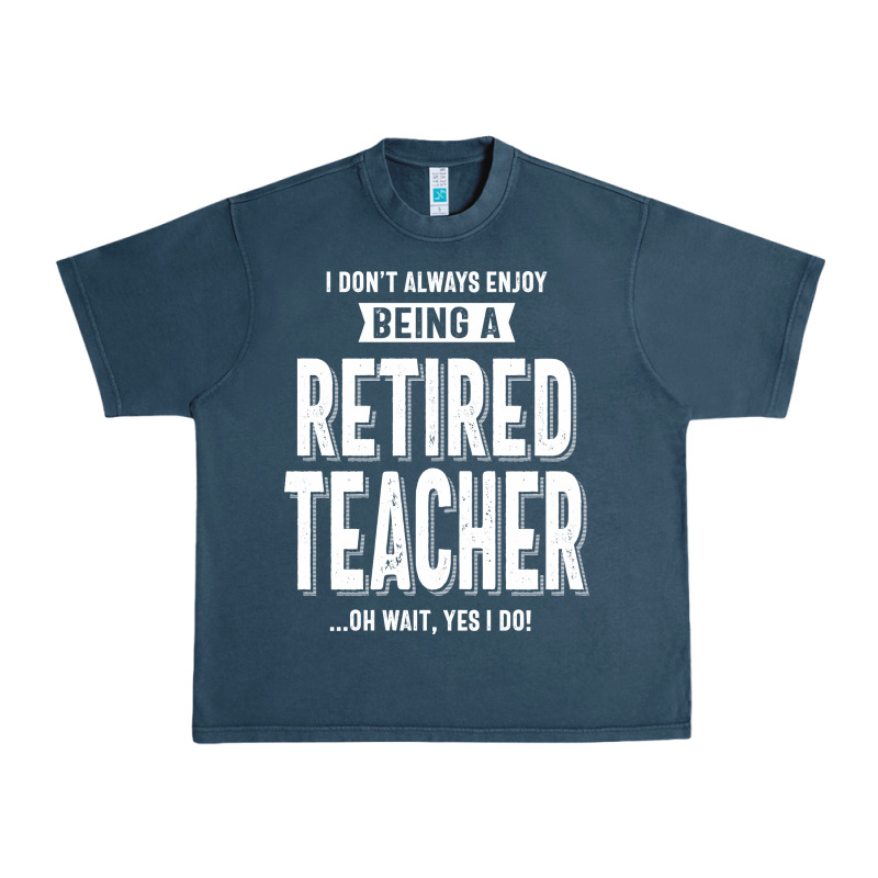 Retired Teacher Urban Heavy Tee by Craftify | Teevron