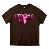 Chocolate Brown strong af breast cancer Heavy Core Tee - BarkalooDesign