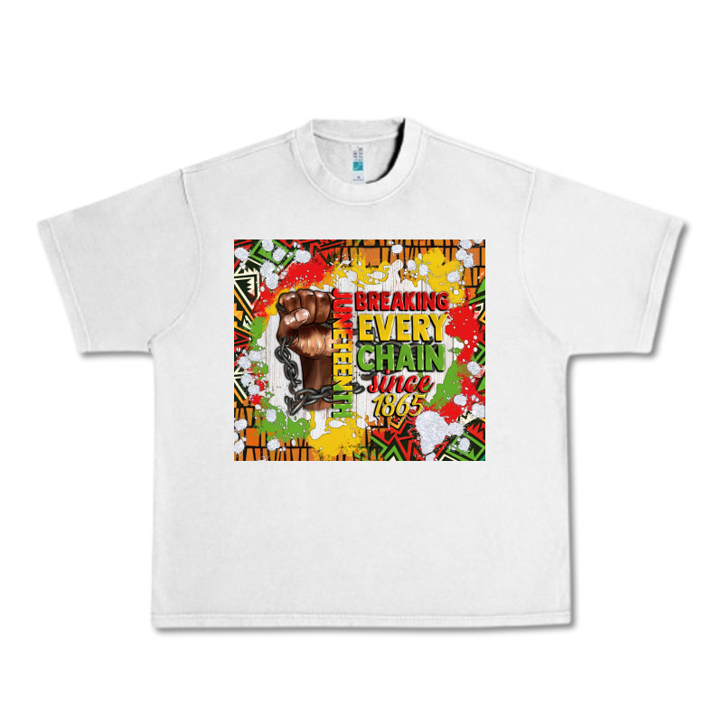 Juneteenth Breaking Every Chain Since 1865 Urban Heavy Tee by CowGirlArtShop | Teevron