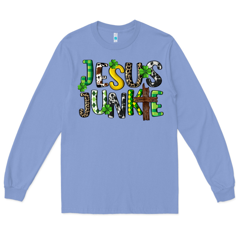 Jesus Junkie St. Patrick's Long Sleeve Tee by CowGirlArtShop | Teevron
