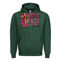 Sports Green this is how i fight my battles Zipper Hoodie - RacoonDesign