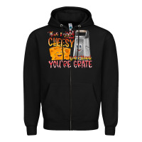 Black This Might  Sound Chessy But it Think You Are Grat Zipper Hoodie - RacoonDesign